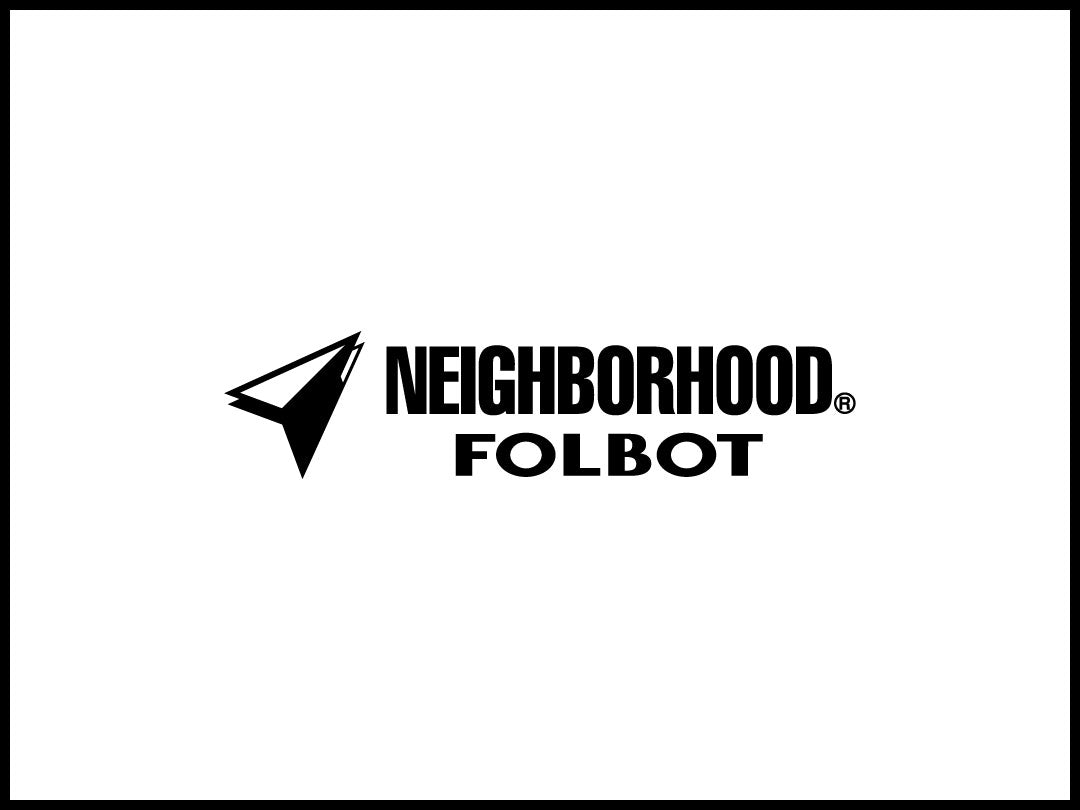 NEIGHBORHOOD × FOLBOT COLLECTION RELEASE